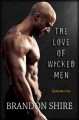 The Love of Wicked Men - Brandon Shire