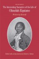 The Interesting Narrative of the Life of Olaudah Equiano: Written by Himself - Olaudah Equiano