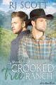 Crooked Tree Ranch - RJ Scott