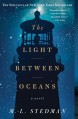 The Light Between Oceans: A Novel - M.L. Stedman