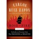 The Rose of Fire (The Cemetery of Forgotten Books, #0.5) - Carlos Ruiz Zafón