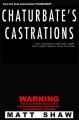 Chaturbate's Castrations: A Tale of Sex and Horror - Matt Shaw