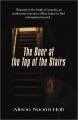 The Door at the Top of the Stairs - Alison Naomi Holt