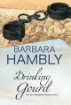 Drinking Gourd: A Benjamin January historical mystery (A Benjamin January Mystery) - Barbara Hambly