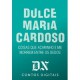 Coisas Que Acarinho E Me Morrem Entre Os Dedos (DN Contos Digitais #11) - Dulce Maria Cardoso