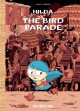 Hilda and the Bird Parade - Luke Pearson