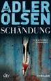 Schändung (Afdeling Q, #2) - Jussi Adler-Olsen