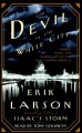 The Devil in the White City: Murder, Magic, and Madness at the Fair that Changed America - Tony Goldwyn, Erik Larson