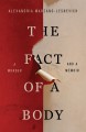 The Fact of a Body: A Murder and a Memoir - Alexandria Marzano-Lesnevich