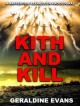 Kith and Kill (#15 in the Rafferty and Llewellyn British Detective Series) - Geraldine Evans