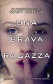 Una brava ragazza (eNewton Narrativa) (Italian Edition) - Mary Kubica