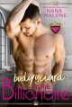 Bodyguard to the Billionaire (Billionaire Duet Book 1) - Nana Malone