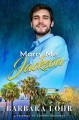 Marry Me, Jackson (Best Friends to Forever #1) - Barbara Lohr