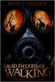 Dead Doughboy Walking - Kevin J. Hallock