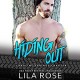 Hiding Out - Lila Rose