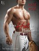 Too Hot to Handle: A Boys of Summer Novel (The Boys of Summer Book 2) - Katie Rose