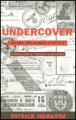 Undercover: The Men and Women of the Special Operations Executive - Patrick Howarth