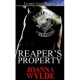 Reaper's Property (Reapers MC, #1) - Joanna Wylde