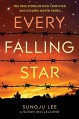 Every Falling Star: The True Story of How I Survived and Escaped North Korea - Susan Elizabeth McClelland, Sungju Lee