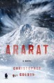 Ararat: A Novel - Christopher Golden