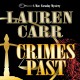 Crimes Past - Lauren Carr