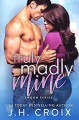 Truly Madly Mine (Swoon Series Book 4) - J.H. Croix