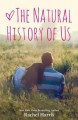 The Natural History of Us - Rachel Harris