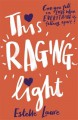 This Raging Light - Estelle Laure