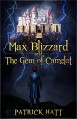 Max Blizzard and The Gem of Camelot - Patrick Hatt