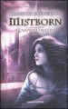 Mistborn vol. 3: Il campione delle ere - Brandon Sanderson, Gabriele Giorgi