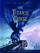 The Titan's Curse - Rick Riordan, Jesse Bernstein
