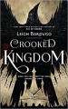 Crooked Kingdom (Six of Crows) - Leigh Bardugo