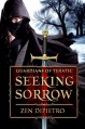 Seeking Sorrow (Guardians of Terath Book 1) - ZEN DIPIETRO