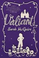 Valiant - Sarah McGuire