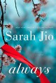 Always: A Novel - Sarah Jio