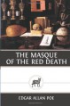 The Masque of the Red Death - Edgar Allan Poe