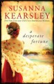 A Desperate Fortune - Susanna Kearsley