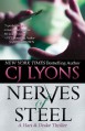 Nerves of Steel: Hart and Drake, Book #1: Hart and Drake Series, Book 1 (A Romantic Medical Suspense) - CJ Lyons