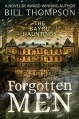 Forgotten Men (The Bayou Hauntings Book 2) - Bill Thompson