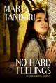 No Hard Feelings (A Kate Stanton Mystery) - Marta Tandori