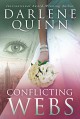 Conflicting Webs - Darlene Quinn