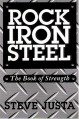 Rock Iron Steel: The Book of Strength - Steve Justa