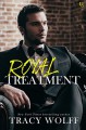 Royal Treatment - Tracy Wolff