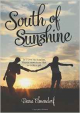 South of Sunshine - Dana Elmendorf