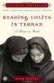 Reading Lolita in Tehran - Azar Nafisi