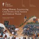 Living History: Experiencing Great Events of the Ancient and Medieval Worlds - Professor Robert Garland, The Great Courses, The Great Courses