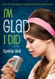 I’m Glad I Did - Cynthia Weil