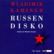 Russendisko - Wladimir Kaminer