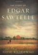 The Story of Edgar Sawtelle - David Wroblewski