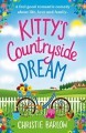 Kitty's Countryside Dream - Christie Barlow